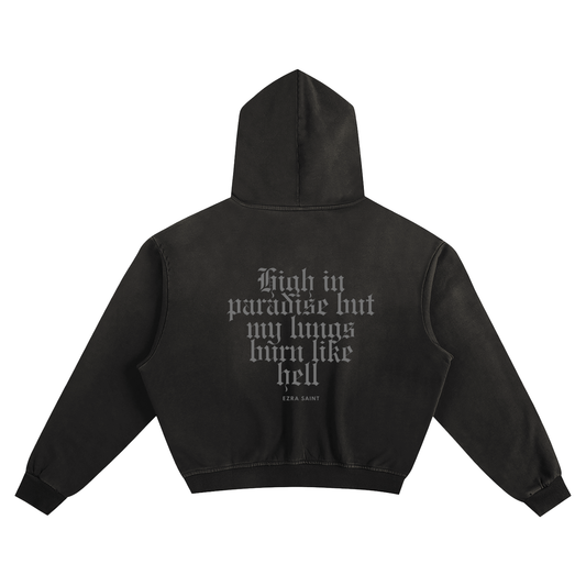 HIGH IN PARADISE BUT MY LUNGS BURN LIKE HELL HOODIE
